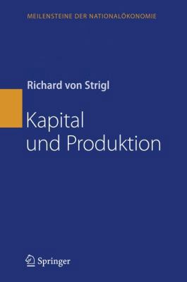 Kapital Und Produktion [German] 354085388X Book Cover