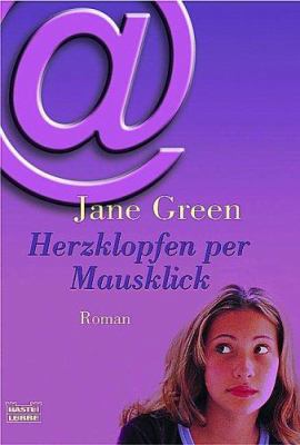 Herzklopfen per Mausklick. [German] 3404149394 Book Cover