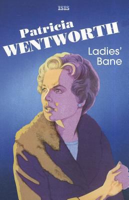 Ladies' Bane [Large Print] 0753187051 Book Cover