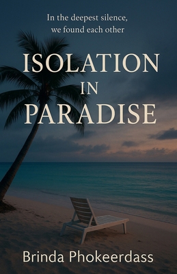 Isolation in Paradise B0FRNB35X2 Book Cover