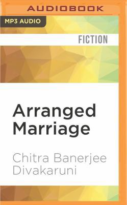 Arranged Marriage: Stories 1522665013 Book Cover