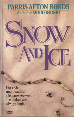 Snow and Ice 0345465776 Book Cover