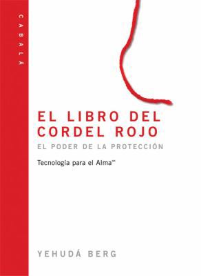 El Libro del Hilo Rojo: The Red String Book, Sp... [Spanish] 1571893539 Book Cover