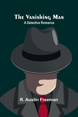 The Vanishing Man: A Detective Romance 9362921820 Book Cover