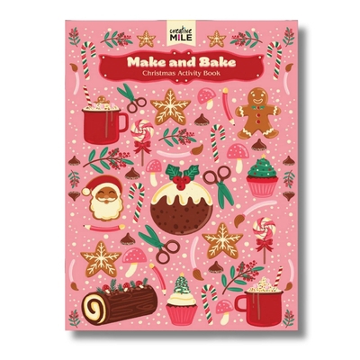 Make and Bake Christmas Activity Book 1923359886 Book Cover