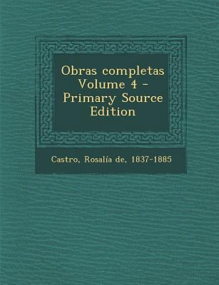 Obras completas Volume 4 [Spanish] 1294087401 Book Cover