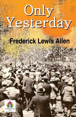 Only Yesterday 9390600146 Book Cover