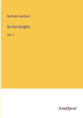 On the Heights: Vol. 2 3382826526 Book Cover