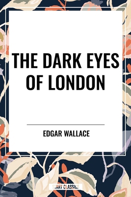 Dark Eyes of London B0DCCBWH6C Book Cover
