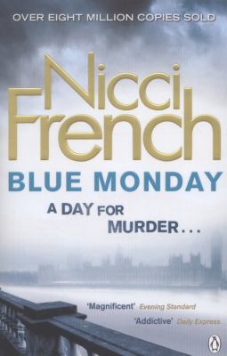 Blue Monday. Nicci French 1405911425 Book Cover