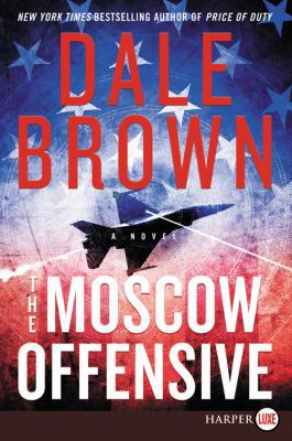 The Moscow Offensive [Large Print] 0062845683 Book Cover