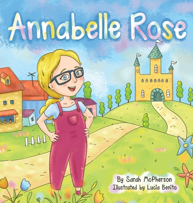 Annabelle Rose 0645410403 Book Cover