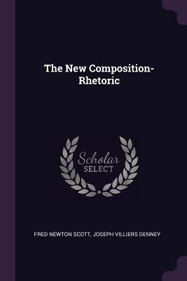 The New Composition-Rhetoric 137776267X Book Cover