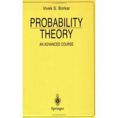 Probability Theory: An Advanced Course 038794558X Book Cover