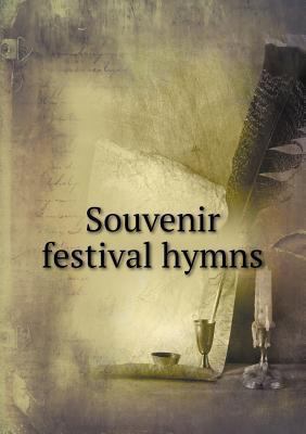 Souvenir festival hymns 5518814100 Book Cover