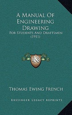 A Manual Of Engineering Drawing: For Students A... 1165293498 Book Cover
