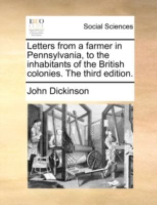 Letters from a farmer in Pennsylvania, to the i... 1140715143 Book Cover