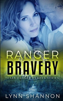 Ranger Bravery: A Small-town Christian Romantic... 1953244378 Book Cover