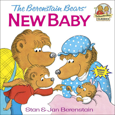 The Berenstain Bears' New Baby 0812427033 Book Cover