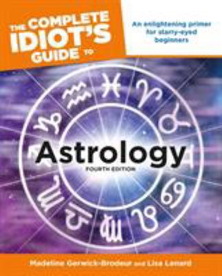 The Complete Idiot's Guide to Astrology B009XQ71TK Book Cover