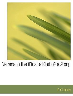 Verena in the Midst a Kind of a Story [Large Print] 1115143565 Book Cover