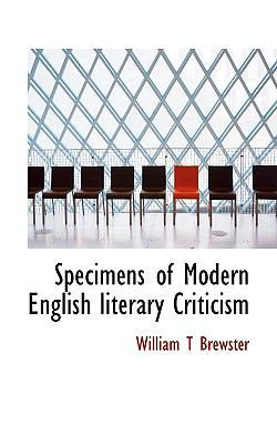 Specimens of Modern English Literary Criticism 1117249131 Book Cover