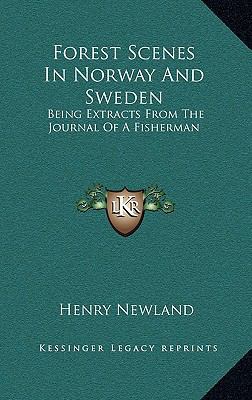 Forest Scenes in Norway and Sweden: Being Extra... 1163537667 Book Cover