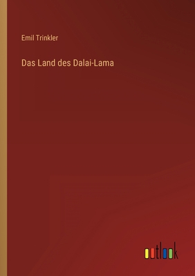 Das Land des Dalai-Lama [German] 3368618024 Book Cover
