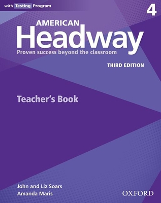 American Headway 3rd Edition 4 Teachers Book 0194726444 Book Cover