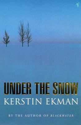 Under The Snow 0099751615 Book Cover