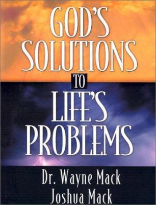 God's Solutions to Life's Problems 1563220792 Book Cover