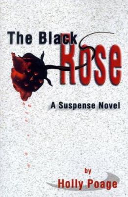 The Black Rose 0595010156 Book Cover