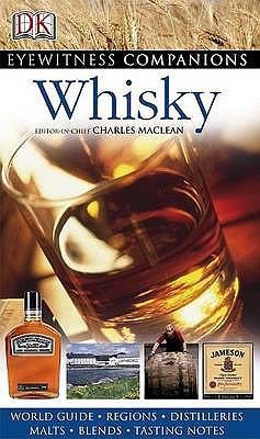 Whisky (Eyewitness Companions) 1405328142 Book Cover