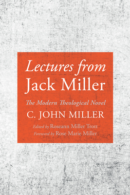 Lectures from Jack Miller 166678110X Book Cover