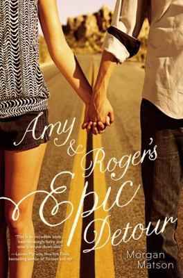 Amy & Roger's Epic Detour 1439157499 Book Cover