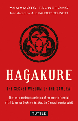 Hagakure: The Secret Wisdom of the Samurai 4805311983 Book Cover