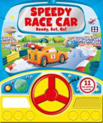 Speedy Race Car (Steering Wheel Sound Board) [B... 1788104161 Book Cover