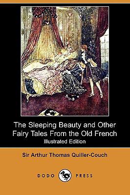 The Sleeping Beauty and Other Fairy Tales from ... 1409950050 Book Cover