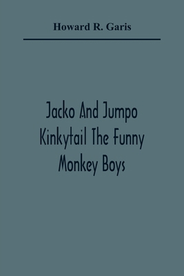 Jacko And Jumpo Kinkytail The Funny Monkey Boys 9354365329 Book Cover