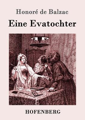 Eine Evatochter [German] 3861993570 Book Cover