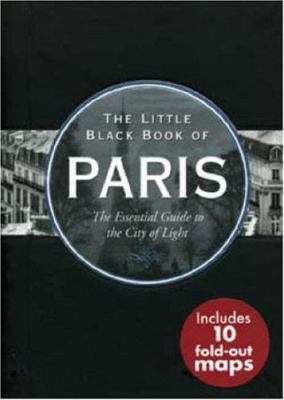 The Little Black Book of Paris: The Essential G... 1593598505 Book Cover