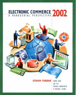 Electronic Commerce 2002: A Managerial Perspective 0130653012 Book Cover