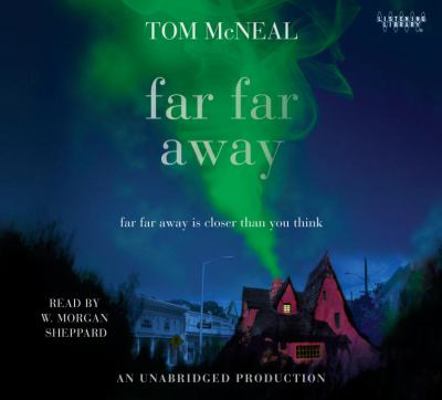 Far Far Away 0804121540 Book Cover
