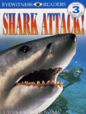 DK Eyewitness Readers - Level 3: Shark Attack! ... 0751358592 Book Cover
