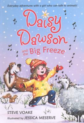 Daisy Dawson and the Big Freeze 0606217010 Book Cover