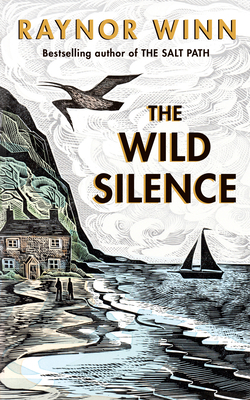 Wild Silence : The Sunday Times Bestseller from... 0241401461 Book Cover