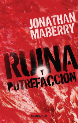 Ruina Y Putrefacción [Spanish] 6075572082 Book Cover