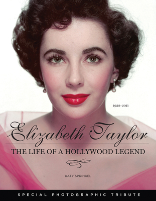 Elizabeth Taylor: The Life of a Hollywood Legend B006CDH8N6 Book Cover