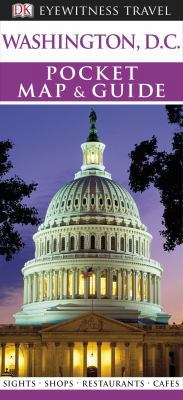 Paperback DK Eyewitness Pocket Map and Guide: Washington, DC (DK Eyewitness Travel Guide) Book
