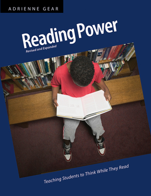 Reading Power: Teaching Students to Think While... 1551383101 Book Cover
